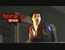 Switch版 13日の金曜日を遊びます 【 FRIDAY THE 13TH 実況 】