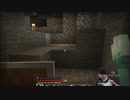 Minecraft今更初見プレイで実況Part37