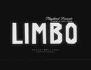 【初見実況】人に勧められたのでLIMBO【その1】