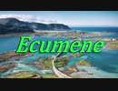 【打ち込みメドレー】Ecumene
