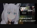 自前の棺桶ダンスAstronomiaBootlegにFUBUKIDANCE乗っけてみただけEDIT