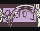 GHOST NOTE【オリジナル】【カラスマクロウ】