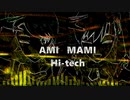【亜美真美生誕祭】AMI MAMI Hi-tech【アイマスRemix】