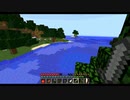 1パートごとに性格が変わるマインクラフト　ナルシスト編