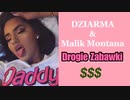 DZIARMA (feat. Malik Montana) - Drogie Zabawki