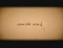 【GTgranzジグラ】ONE OFF MIND【自分でmixして】歌わせていただきました