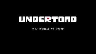 Undertoad L-Trousle v2 カバー　ルイージのテーマ