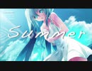 【初音ミク】Summer【オリジナル曲】
