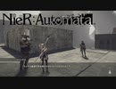何でも爆発で解決するサイコパス　#30【NieRAoutomata】