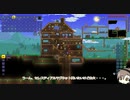 【Terraria1.4.0.3】テラハシ。 part03（タカハシ実況）