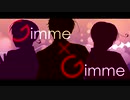【APヘタリア人力】G/i/m/m/e/×/G/i/m/m/e【親分+伊兄弟】