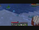 【１．１４】約10分クラフト・征服DAY３【８３０分目】