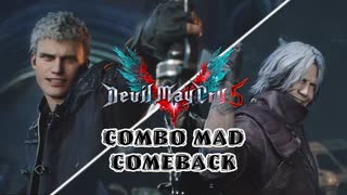 DMC5 COMBO MAD -COMEBACK-