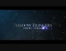 [FF14 - MV] ShadowBringers (Hades'Theme Version Trailer)