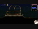 【Terraria1.4.0.4】テラハシ。 part05（タカハシ実況）