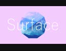 Surface / 初音ミク
