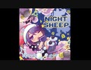 【東方キャノンボール】 NIGHT SHEEP