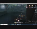 第五人格　　ランクマッチ　囚人で頑張るＷロケットチェアをぶっ壊す^^