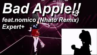 【BeatSaberプレイ動画】Bad Apple!! feat.nomico (Nhato Remix) Expert+【VR】