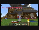 【実況】ゲームの世界で療養中PartX-2【Minecraft】