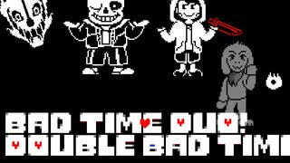 [★Undertale(bad time)]Double bad time sans&Chara