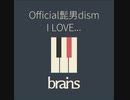 Official髭男dism / I LOVE... by brains™