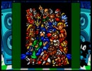 満を持してロックマンメガワールドを実況したかった。 ～久々のロックマンだけど命、燃やすぜ!～　LAST DANCE