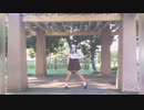 【ちょこあいす。】ヒロイン育成計画踊ってみた