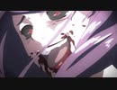 [AMV] Ghoul Life [東京喰種トーキョーグール]