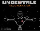 [Undertale(Papyrus)] REJUVENATION