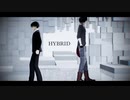 【進撃のMMD】リヴァイと16歳エレンでHYBRID