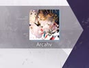 【Arcaea】Arcahv 【FTR】