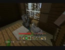 猿から始めるマインクラフト～コンティニューってなんだ編～