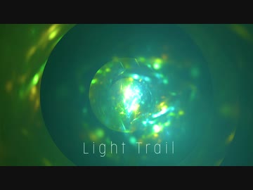 [東方自作アレンジ] Light Trail [原曲:幻視の夜 ～ Ghostly Eyes]