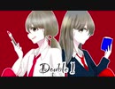 Double I / Myu feat重音テト
