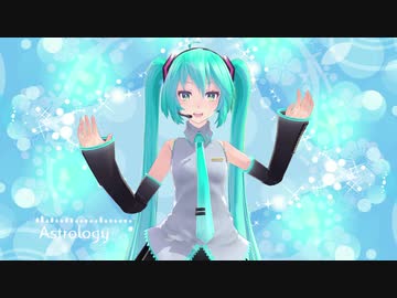 【初音ミク】Astrology [オリジナル曲]