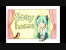 Stay home