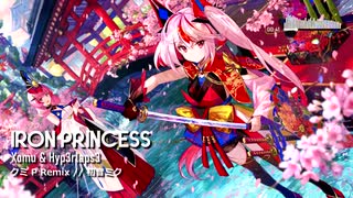 Xomu & Hyp3rlaps3 - Iron Princess 「クミ P Remix // 初音ミク」