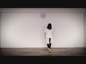 【しらす+】時ノ雨、最終戦争【オリジナル振付】