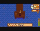 【実況】のんびり牧場を経営してみるリターンズ【StardewValley】part25