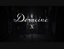 「Déraciné　Ⅹ」（思い出）