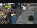 WATCH_DOGS　急遽生放送からはみ出した分を投稿