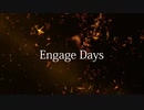 【ニコラップ】Engage Days/Fi-Red(Prod.bezimeni music)