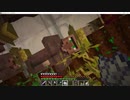 サローがしゃべりたいだけ【Minecraft】　part11
