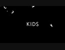 サローがプレイ【ＫＩＤＳ】