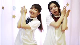 【姉妹で】突然ですが、アイドル始めました 踊ってみた【うなせせ】