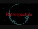 Retrospective / Ryuno feat. 初音ミク