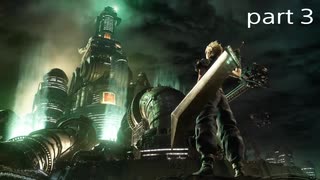 【初見実況】FINAL FANTASY VII part3