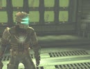 【実況】取り急ぎ【DEAD SPACE】を確保する #03