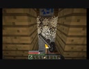 Minecraft ゾンビからの脱却 part21